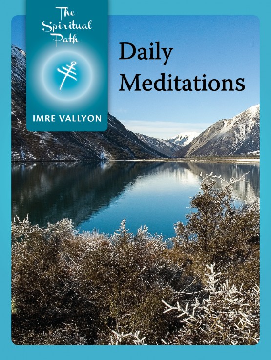 The Spiritual Path eBook 12: Daily Meditations