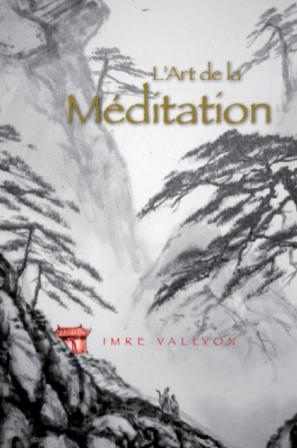 L´Art de la Méditation