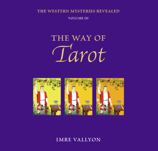 Western Mysteries Vol 3 - The Way of the Tarot